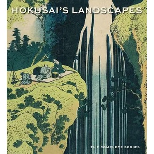Hokusai's Landscapes | Katsushika Hokusai (ISBN: 9780878468669)