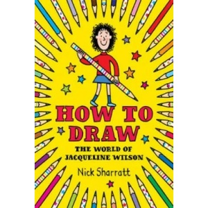 How to Draw | Nick Sharratt (2015)