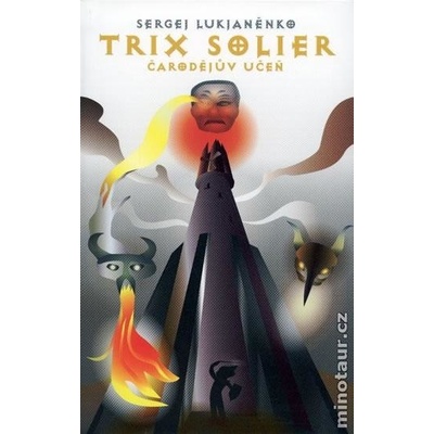 Trix Solier - Čarodějův učeň - Sergej Lukjaněnko