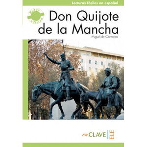 Don Quijote de la Mancha C1 | Cervantes Miguel (ISBN: 9788415299103)