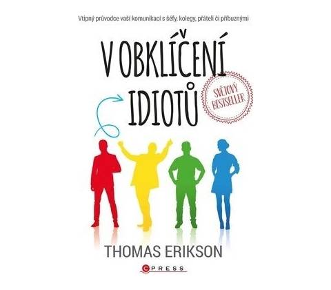 V obklíčení idiotů
