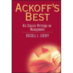 Ackoff's Best | Russell L. Ackoff (ISBN: 9780471316343)