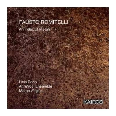 Fausto Romitelli - An Index Of Metals CD