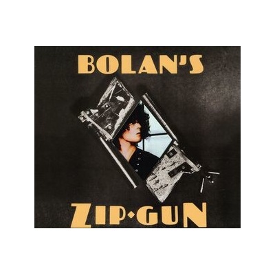 Bolans Zip Gun - T. Rex CD