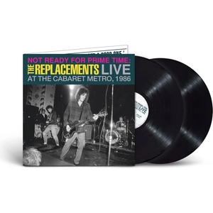 Warner Replacements: Not Ready For Prime Time: Live (RSD 2024) - 2Vinyl (LP) (071176)