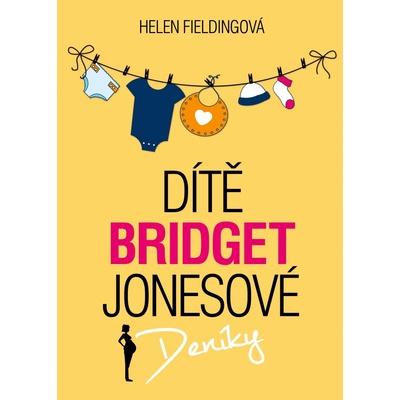 Dítě Bridget Jonesové Helen Fieldingová CZ
