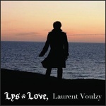 Laurent Voulzy - Lys & Love (CD) (0888837013529)
