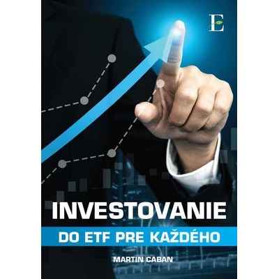 Investovanie do ETF pre každého - Martin Caban