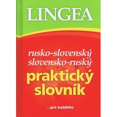 Rusko-slovenský slovensko-ruský praktický slovník