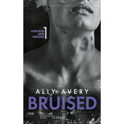 Independently published Bruised | Ally Avery