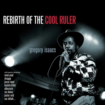 ISAACS, GREGORY - REBIRTH OF THE COOL RULLER CD