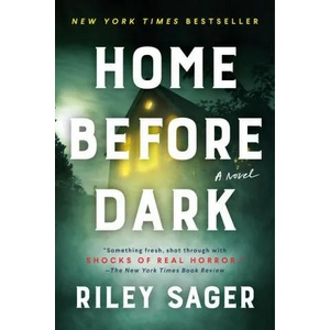 Home Before Dark (ISBN: 9781524745196)