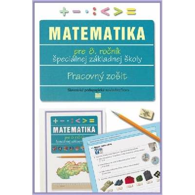 Pracovný zošit z matematiky pre 8. ročník ŠZŠ - L. Melišková