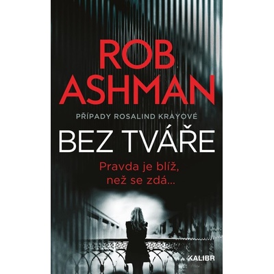 Bez tváře - Ashman Rob