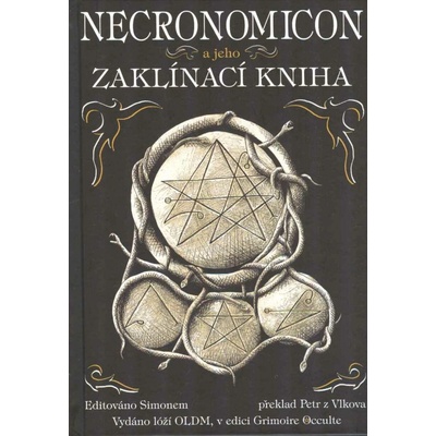 Necronomicon a jeho Zaklínací kniha 3v.