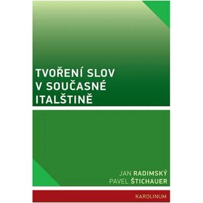 Tvoření slov vsoučasné Italštině