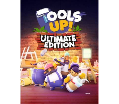 Tools Up! (Ultimate Edition)