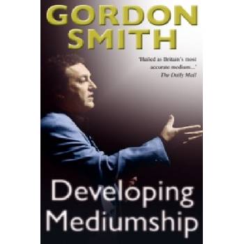 Developing Mediumship | Gordon Smith