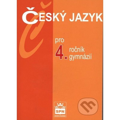 Český jazyk pro 4.ročník gymnázií