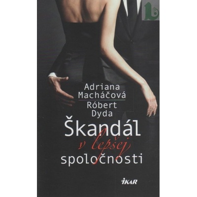 Škandál v lepšej spoločnosti