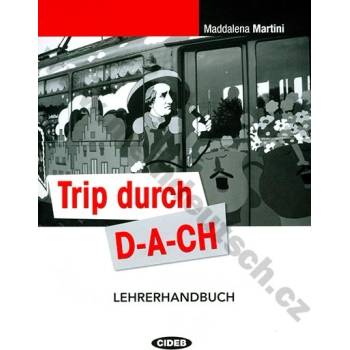 Trip durch D A CH metodická příručka ke cvičebnici