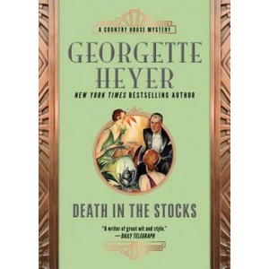 Death in the Stocks | Georgette Heyer (2019)