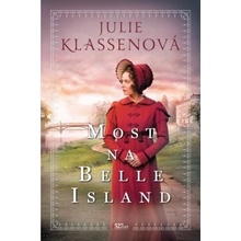 Julie Klassenová Most na Belle Island