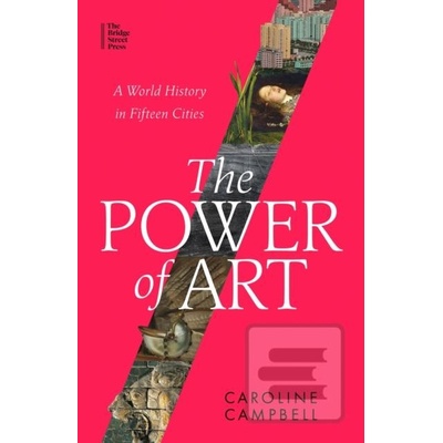 The Power of Art - Caroline Campbell