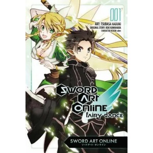 Sword Art Online: Fairy Dance, Vol. 1 (manga) | Reki Kawahara (ISBN: 9780316407380)