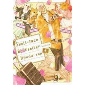 Skull-face Bookseller Honda-san, Vol 4 (ISBN: 9781975308506)
