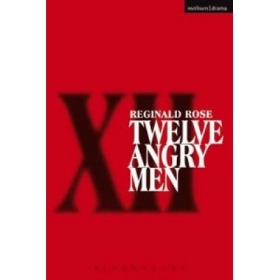 Twelve Angry Men Modern Plays - Rose, R.