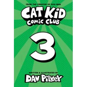 Cat Kid Comic Club: On Purpose: A Graphic Novel (ISBN: 9781338801941)