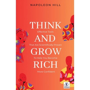 Think and Grow Rich by Napoleon Hill | Napoleon Hill (ISBN: 9789361449161)