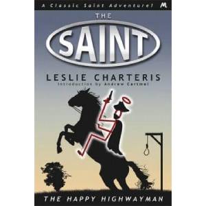 Happy Highwayman | Leslie Charteris (ISBN: 9781444766264)