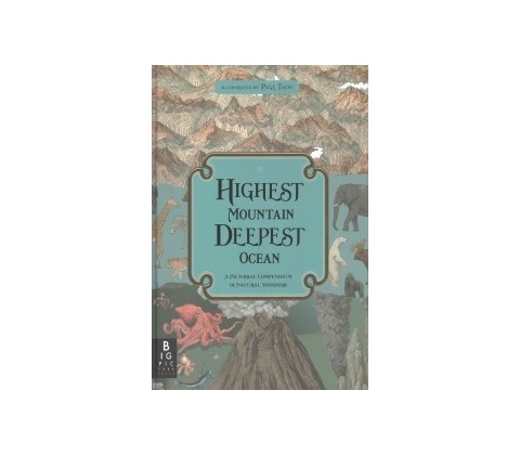 Highest Mountain, Deepest Ocean Baker Kate