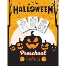 Halloween Preschool Crafts: Fantastic Activity Book For Boys And Girls: Word Search, Mazes, Coloring Pages, Connect the dots, how to draw tasks - Go Halloween