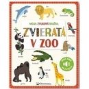 Moja zvuková knižka Zvieratá v zoo
