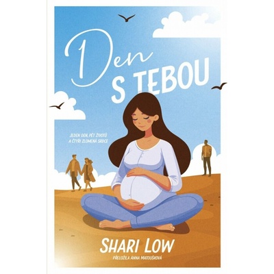 Den s tebou