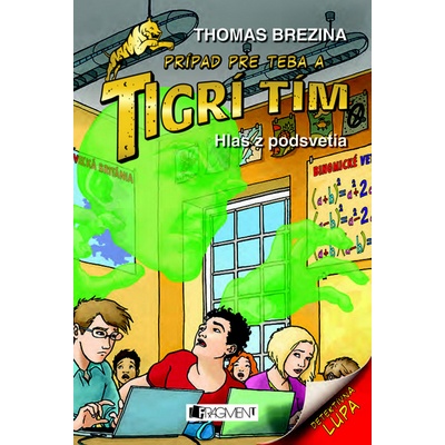 Tigrí tím – Hlas z podsvetia - Thomas Brezina