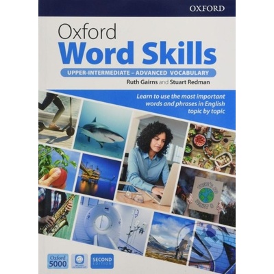 Oxford Word Skills 2nd edition Upper-Intermediate - Advanced: Student´s Pack