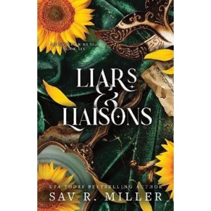 Liars and Liaisons | Sav R. Miller (ISBN: 9781464234194)