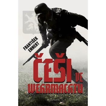 Češi ve wehrmachtu MF - František Emmert