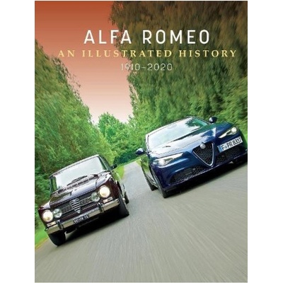 Alfa Romeo, An Illustrated History, 1910Â–2020 Schiffer Publishing Ltd