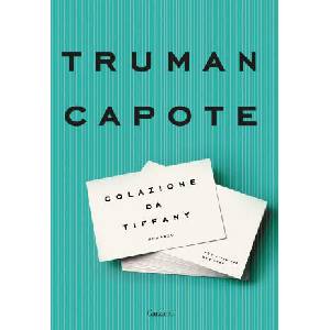 Colazione da Tiffany | Truman Capote (2024)