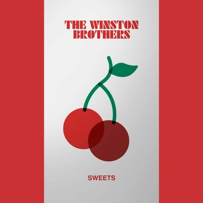 The Winston Brothers - Sweets CD