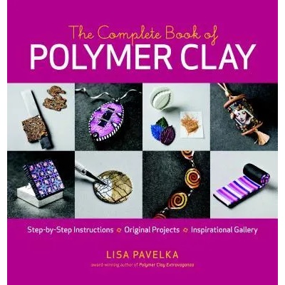 Complete Book of Polymer Clay