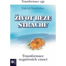 Život beze strachu