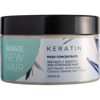 BRAVE.NEW.HAIR. BRAVE. NEW. HAIR. Keratin Instantly Smooth And Stronger Hair Mask Concentrate Маска за коса унисекс 250ml