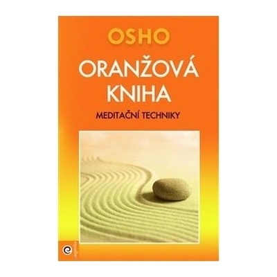 Oranžová kniha - Osho