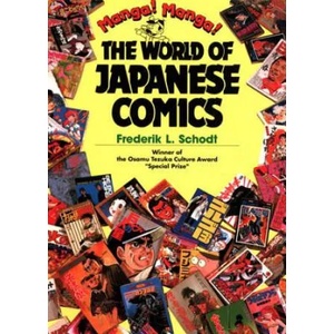 Manga! Manga! : The World Of Japanese Comics (2013)